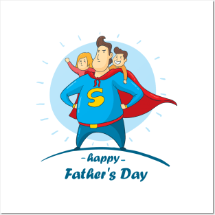 happy father's day - super dad Posters and Art